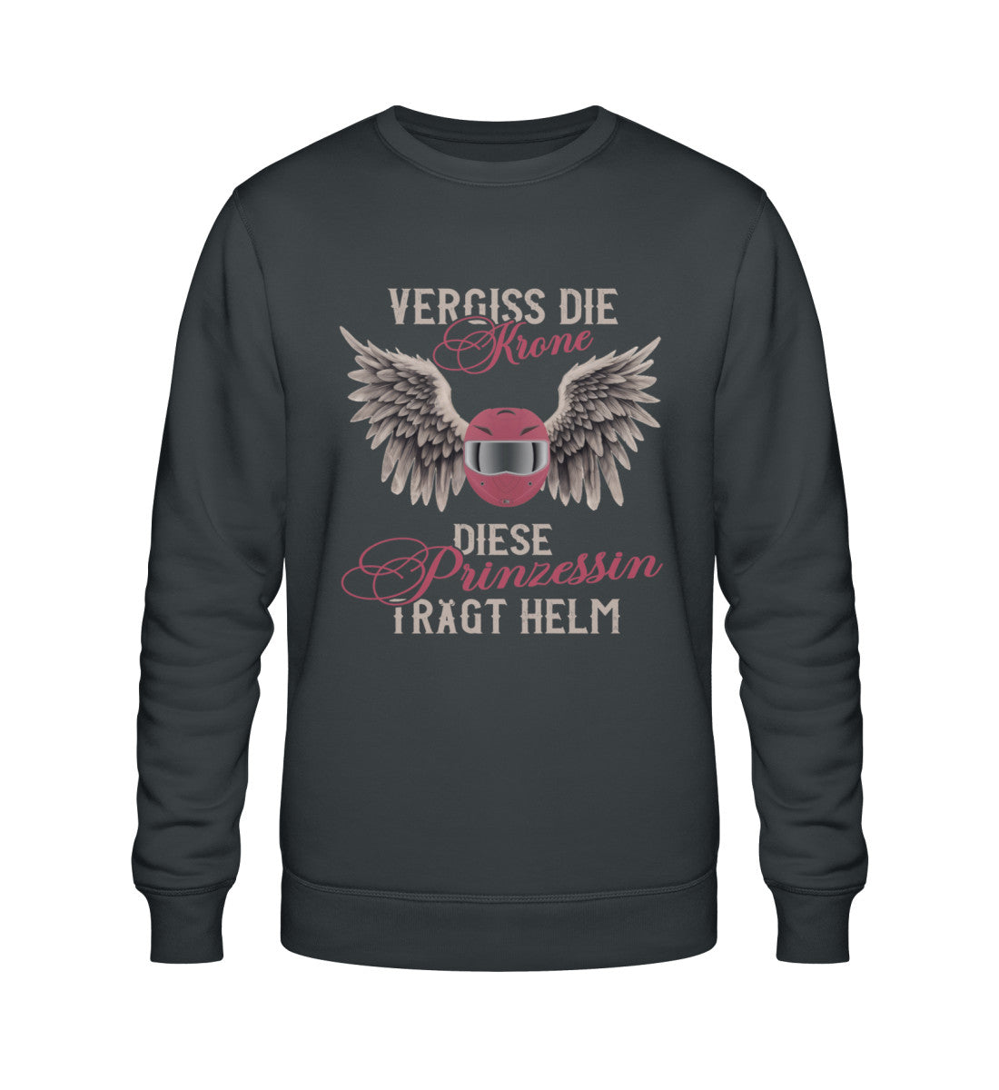 Ein Sweatshirt für Motorradfahrerinnen von Wingbikers mit dem Aufdruck, Vergiss die Krone - Diese Prinzessin trägt Helm, in dunkelgrau.