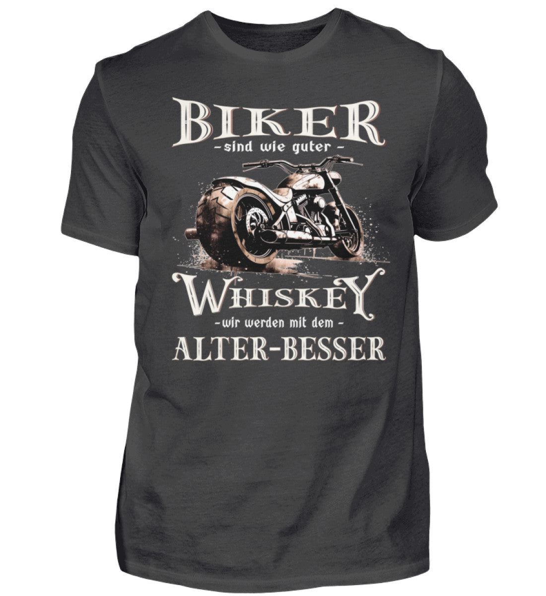 Biker T-Shirt mit einem vintage Aufdruck, Biker sind wie gute Whiskey - wir werden mit dem Alter besser in dunkelgrau.