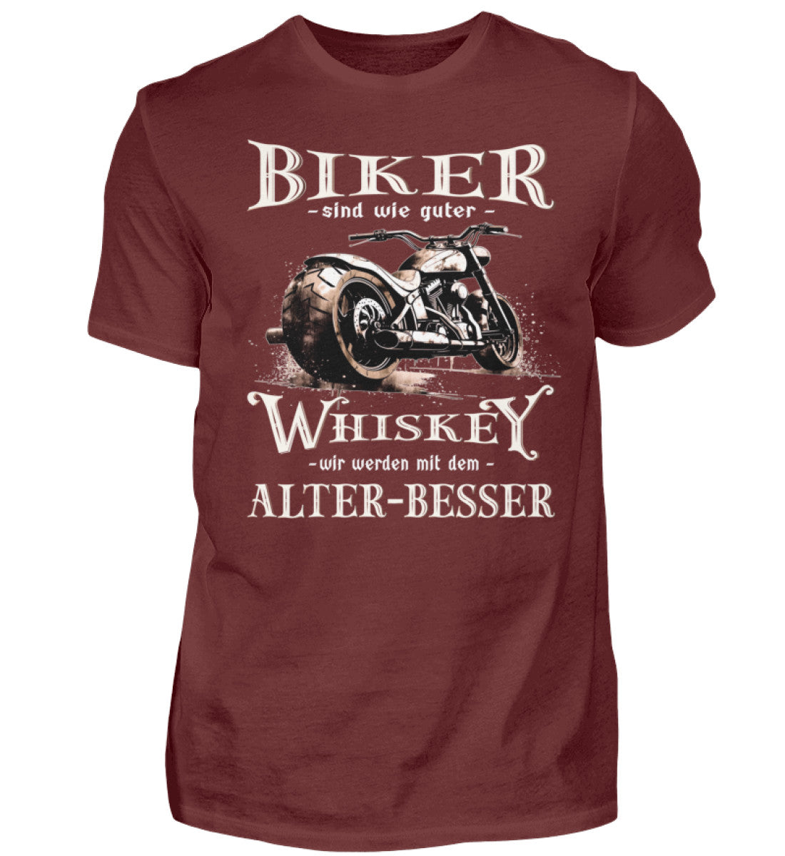 Biker T-Shirt mit einem vintage Aufdruck, Biker sind wie gute Whiskey - wir werden mit dem Alter besser in weinrot.