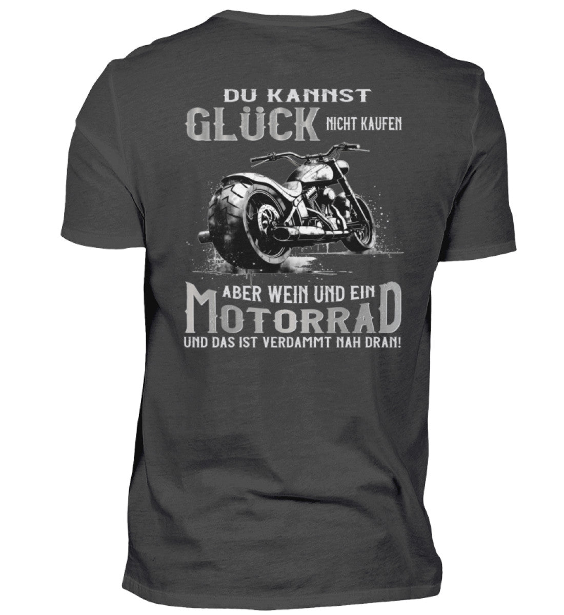 Ein Biker T-Shirt für Motorradfahrer von Wingbikers mit dem Aufdruck, Du kannst Glück nicht kaufen, aber Wein und ein Motorrad und das ist verdammt nah dran! - in dunkelgrau, als Back Print.