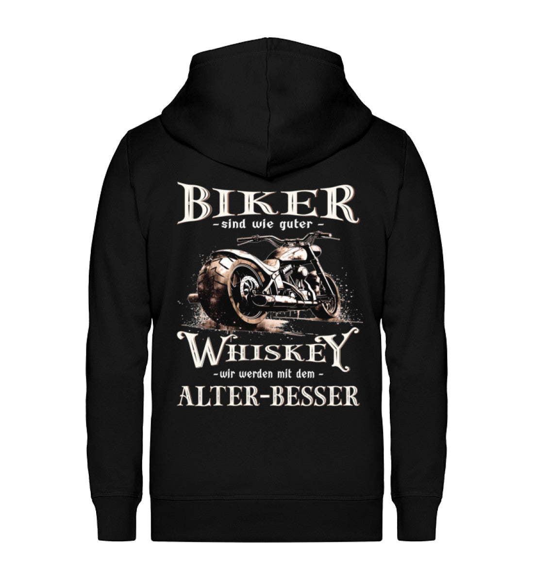 Biker Zip-Hoodie mit einem vintage Aufdruck, Biker sind wie gute Whiskey - wir werden mit dem Alter besser mit Back Print in schwarz.
