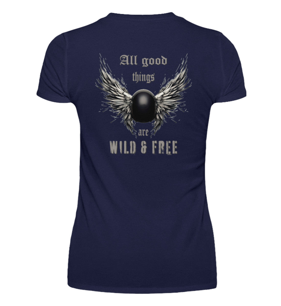 Ein T-Shirt mit V-Ausschnitt für Motorradfahrerinnen von Wingbikers mit dem Aufdruck, All good things are wild & free - mit Back Print, in navy.