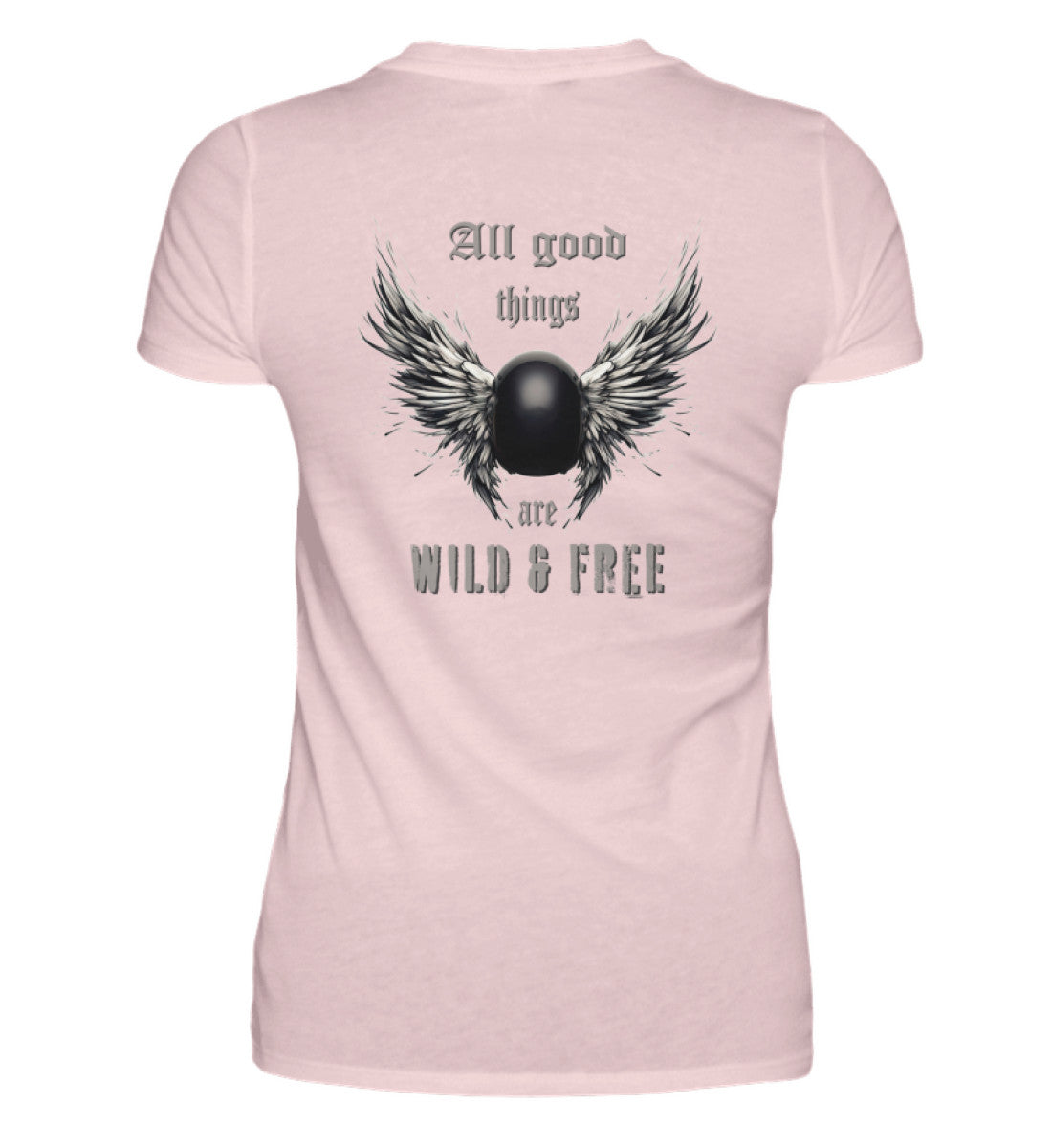 Ein T-Shirt für Motorradfahrerinnen von Wingbikers mit dem Aufdruck, All good things are wild & free - mit Back Print, in rosa.