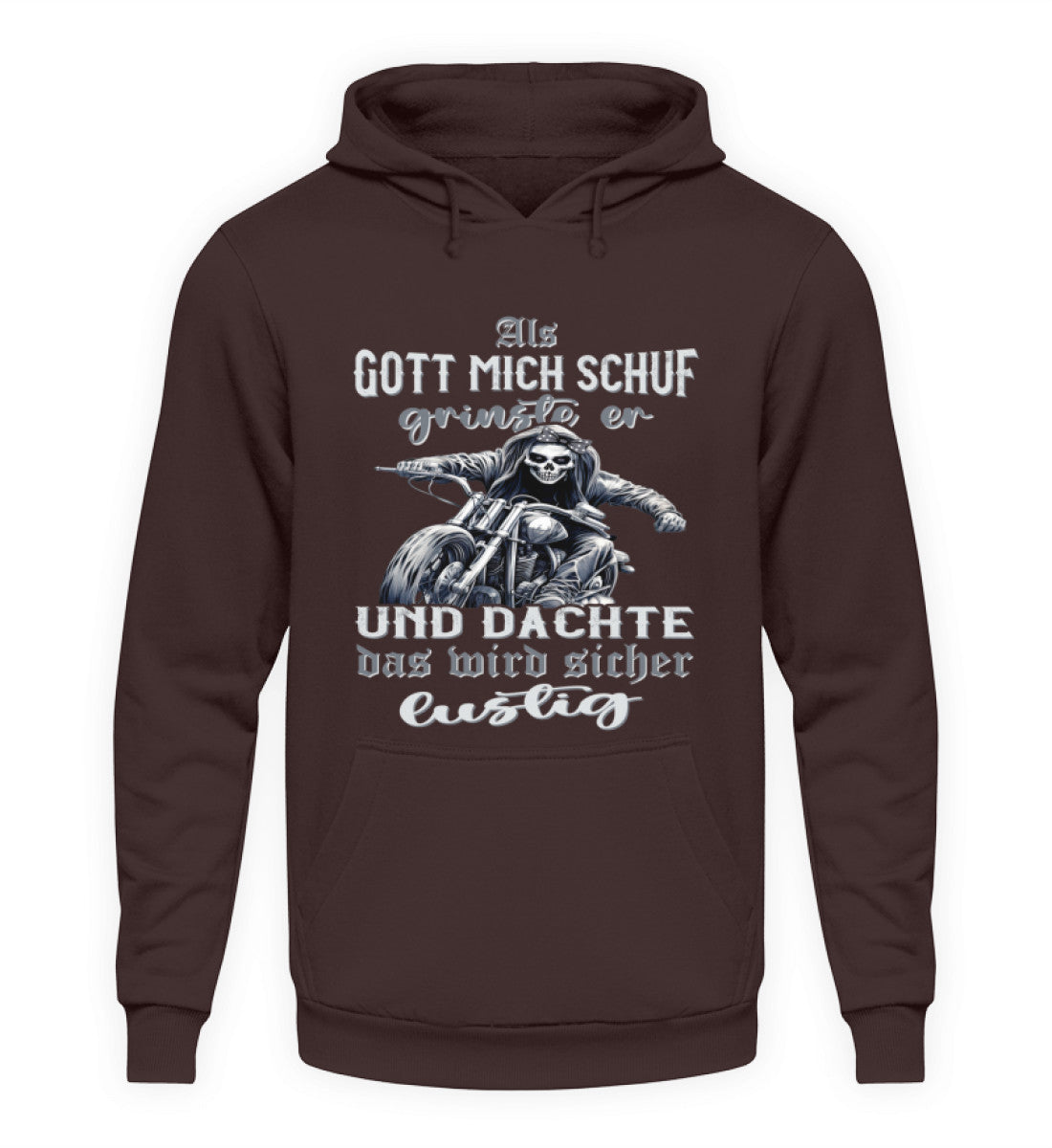 Ein Hoodie für Motorradfahrerinnen von Wingbikers mit dem Aufdruck, Als Gott mich schuf grinste er und dachte, das wird sicher lustig - in braun.