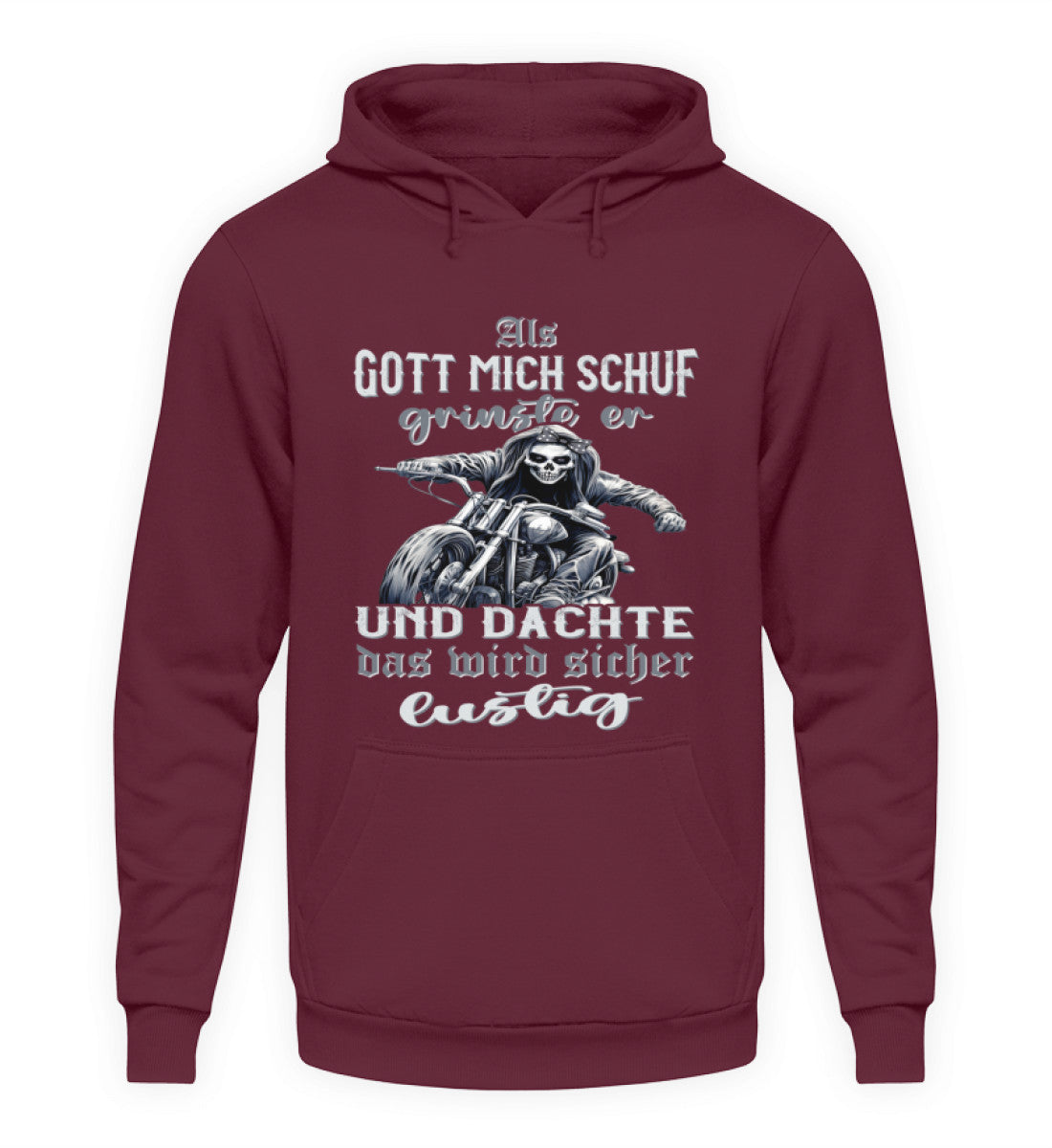 Ein Hoodie für Motorradfahrerinnen von Wingbikers mit dem Aufdruck, Als Gott mich schuf grinste er und dachte, das wird sicher lustig - in burgunder.