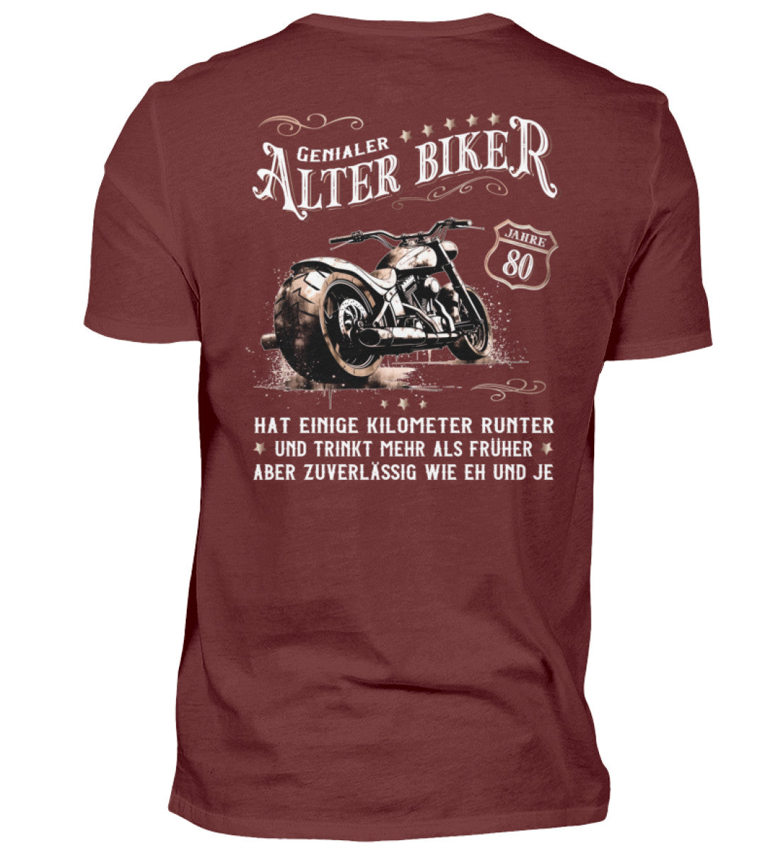 Ein Biker T-Shirt zum Geburtstag für Motorradfahrer von Wingbikers mit dem Aufdruck, Alter Biker - 80 Jahre - Einige Kilometer runter, trinkt mehr - aber zuverlässig wie eh und je - mit Back Print, in weinrot.