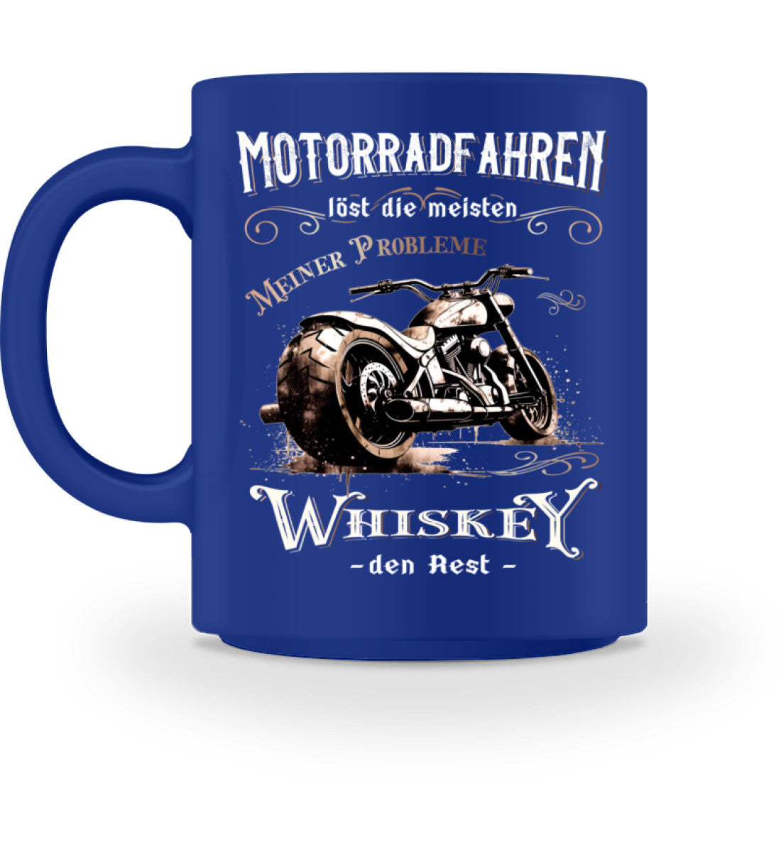 Eine Biker Tasse für Motorradfahrer, von Wingbikers, mit dem beidseitigen Aufdruck, Motorradfahren löst die meisten meiner Probleme - Whiskey den Rest, in blau.