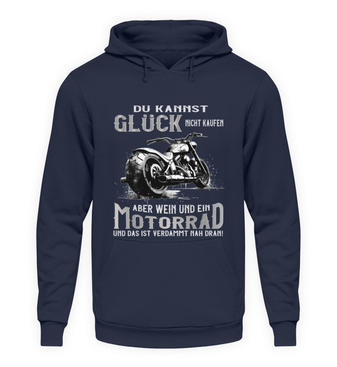 Ein Biker Hoodie für Motorradfahrer von Wingbikers mit dem Aufdruck, Du kannst Glück nicht kaufen, aber Wein und ein Motorrad und das ist verdammt nah dran! - in navy blau.