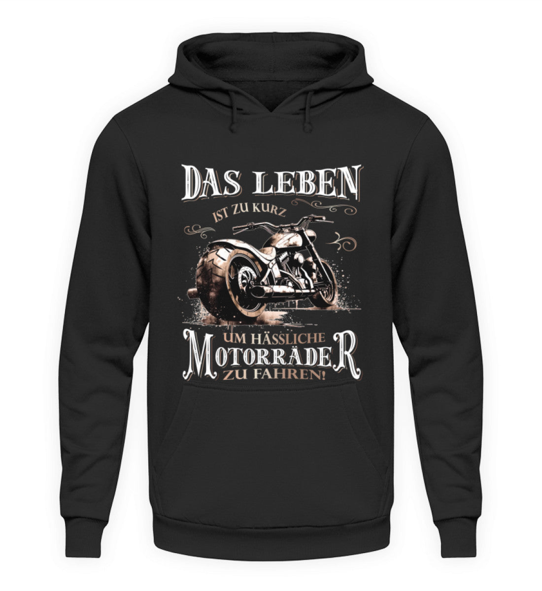 Ein Biker Hoodie für Motorradfahrer von Wingbikers mit dem Aufdruck, Das Leben ist zu kurz, um hässliche Motorräder zu fahren - in schwarz.