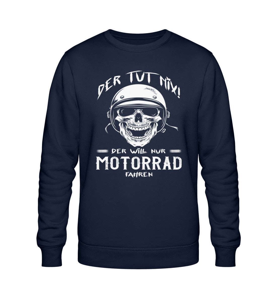 Ein Biker Sweatshirt für Motorradfahrer von Wingbikers mit dem Aufdruck, Der tut nix - Der will nur Motorrad fahren - in navy.