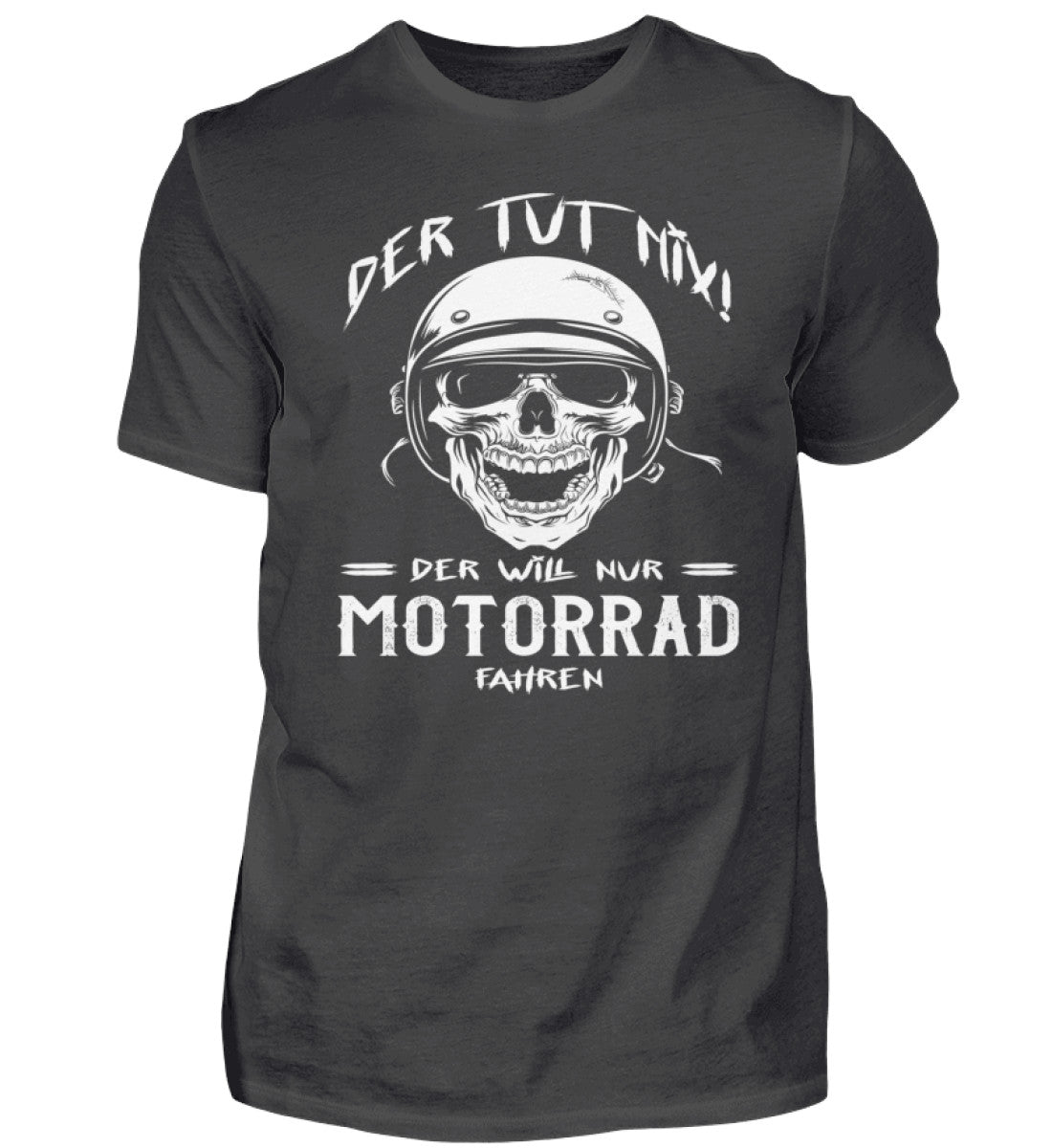 Ein Biker T-Shirt für Motorradfahrer von Wingbikers mit dem Aufdruck, Der tut nix - Der will nur Motorrad fahren - in graphite.