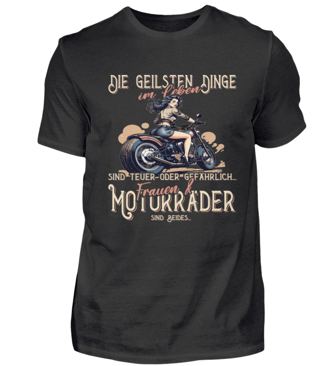 Ein Biker T-Shirt von Wingbikers, mit dem Aufdruck, die geilsten Dinge im Leben sind teuer oder gefährlich - Frauen und Motorräder sind beides, in Schwarz.