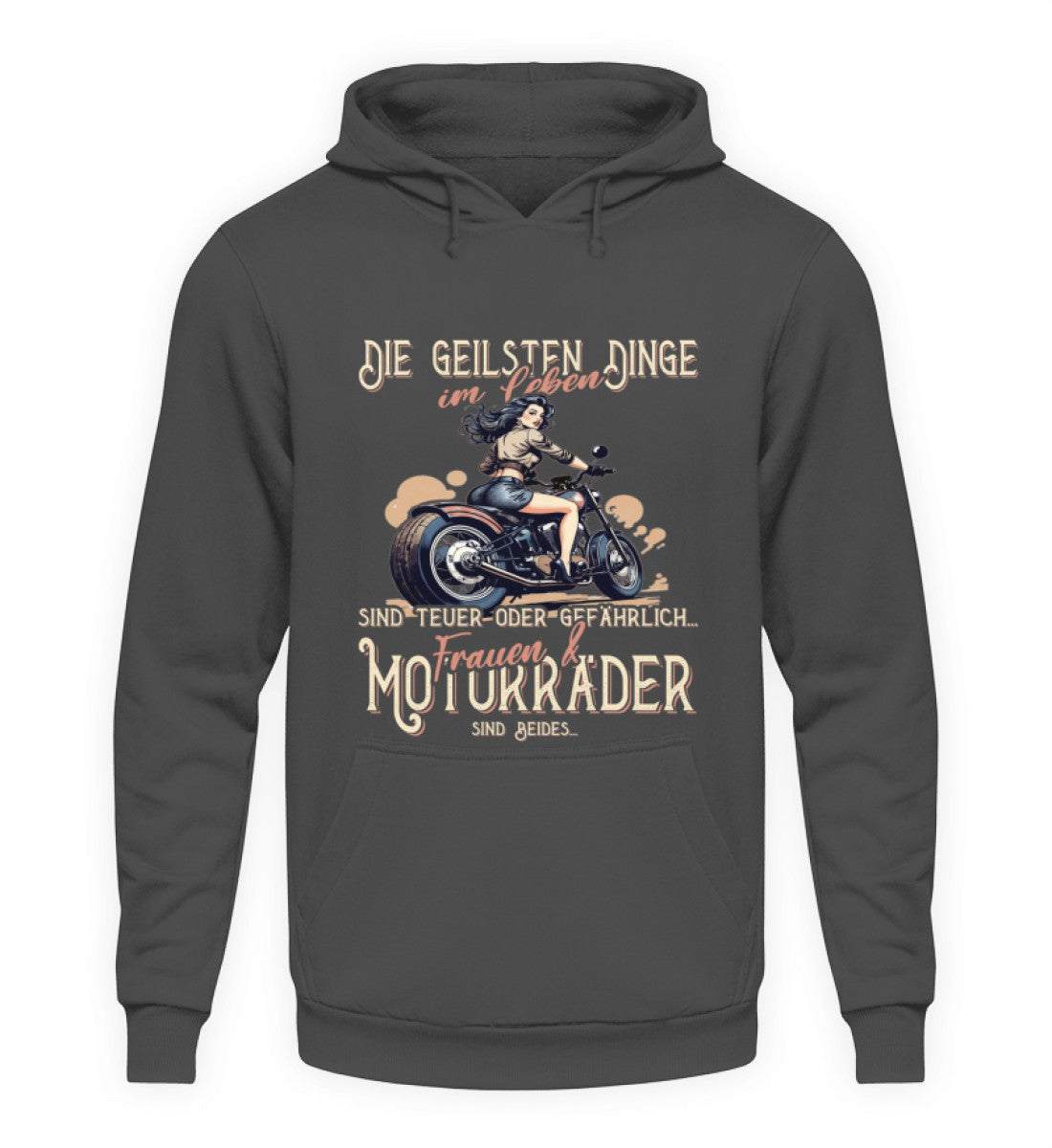 Ein Biker Hoodie von Wingbikers, mit dem Aufdruck, die geilsten Dinge im Leben sind teuer oder gefährlich - Frauen und Motorräder sind beides, in Stahlgrau.