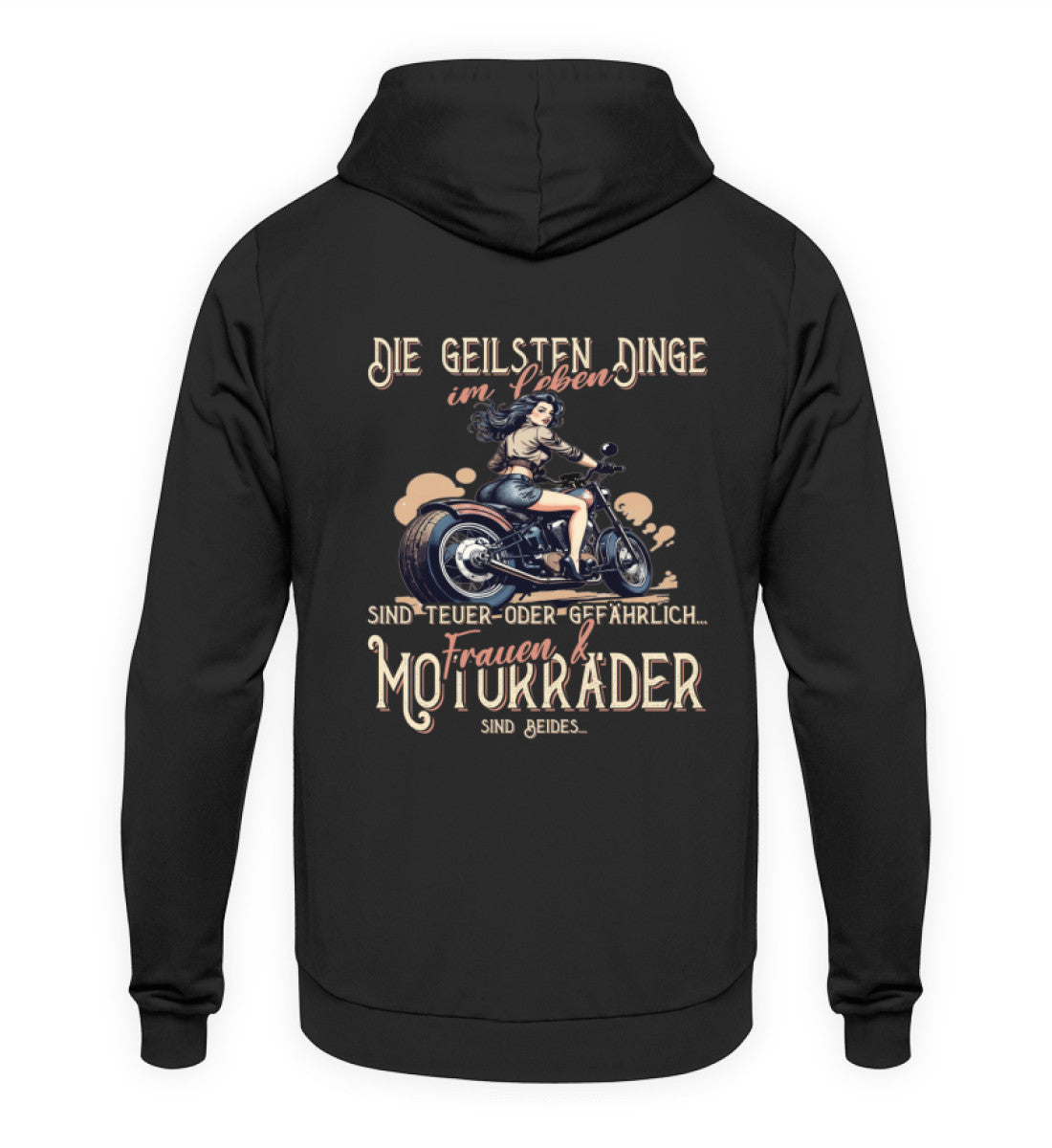 Ein Biker Hoodie von Wingbikers, mit dem Aufdruck, die geilsten Dinge im Leben sind teuer oder gefährlich - Frauen und Motorräder sind beides - mit Back Print, in Schwarz.
