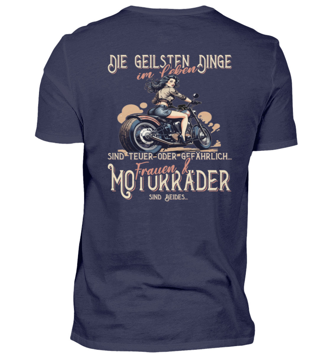 Ein Biker T-Shirt von Wingbikers, mit dem Aufdruck, die geilsten Dinge im Leben sind teuer oder gefährlich - Frauen und Motorräder sind beides - mit Back Print, in Navy.