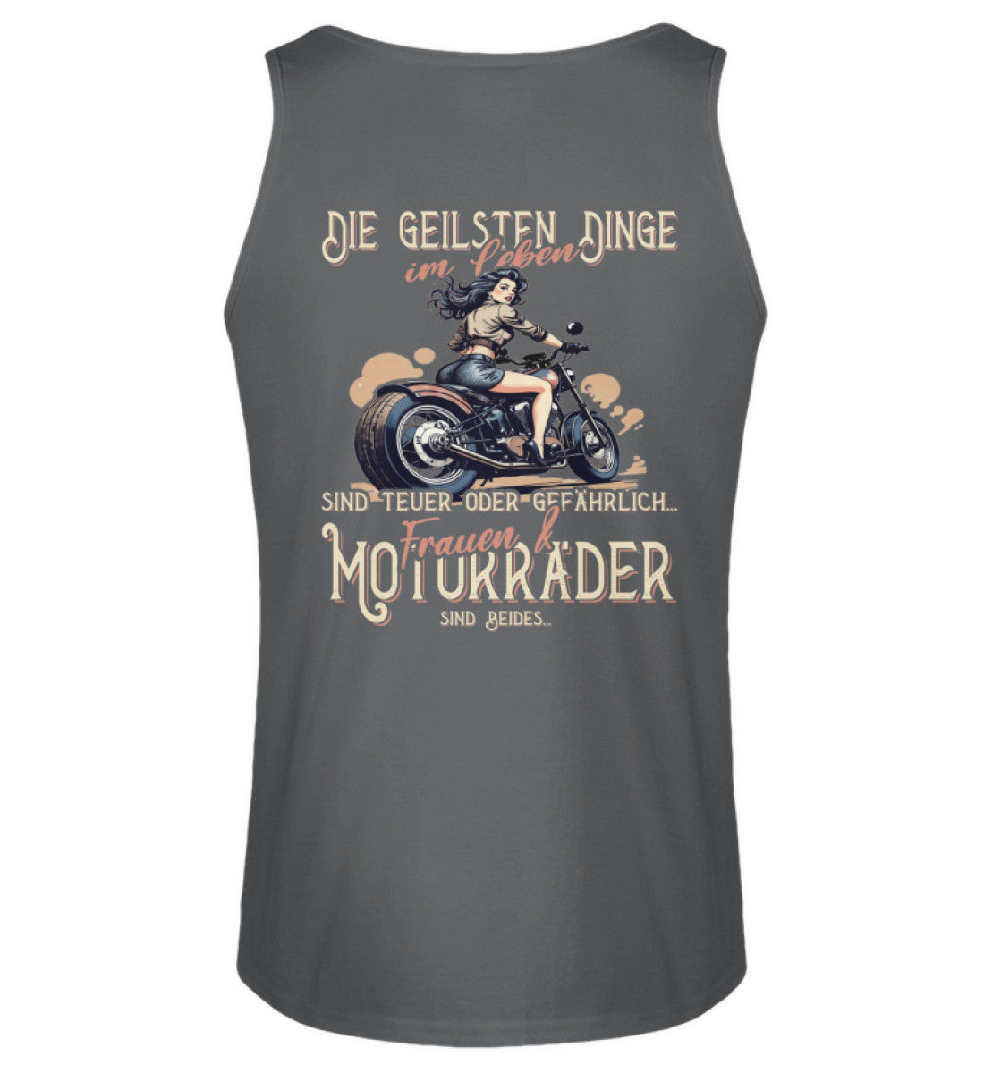 Ein Biker Tanktop von Wingbikers, mit dem Aufdruck, die geilsten Dinge im Leben sind teuer oder gefährlich - Frauen und Motorräder sind beides - mit Back Print, in Dunkelgrau.