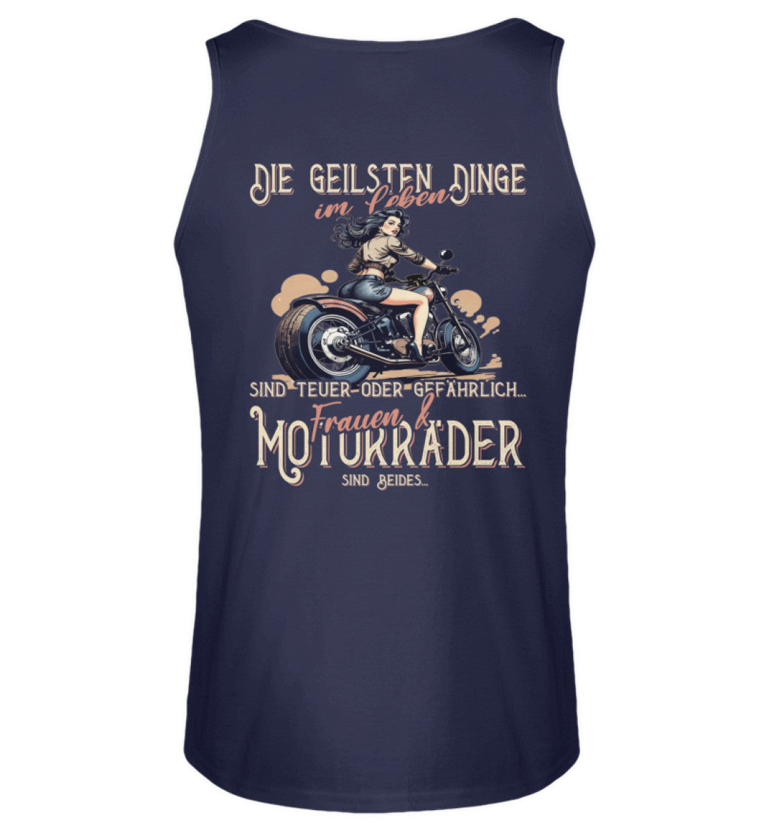 Ein Biker Tanktop von Wingbikers, mit dem Aufdruck, die geilsten Dinge im Leben sind teuer oder gefährlich - Frauen und Motorräder sind beides - mit Back Print, in Navy.