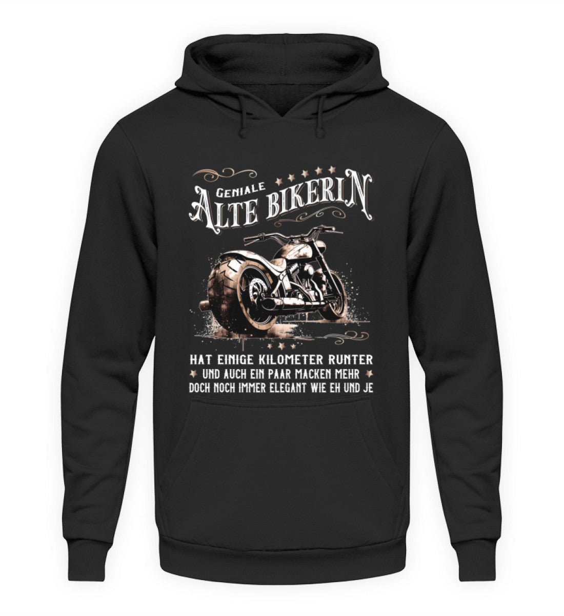 Ein Bikerin Hoodie für Motorradfahrerinnen von Wingbikers mit dem Aufdruck, Alte Bikerin - Einige Kilometer Runter - Doch elegant wie eh und je - gerader Schnitt, in schwarz.