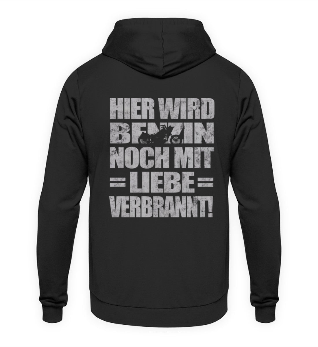 Ein Biker Hoodie für Motorradfahrer von Wingbikers mit dem Aufdruck, Hier wird Benzin noch mit Liebe verbrannt - mit Back Print, in schwarz.