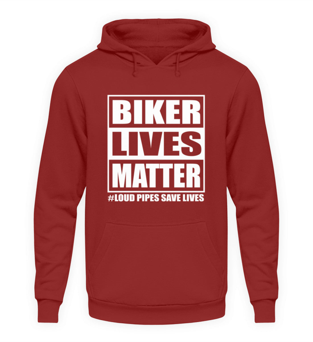 Ein Biker Hoodie für Motorradfahrer von Wingbikers mit dem Aufdruck, Biker Lives Matter - # Loud Pipes Save Lives, in backsteinrot.