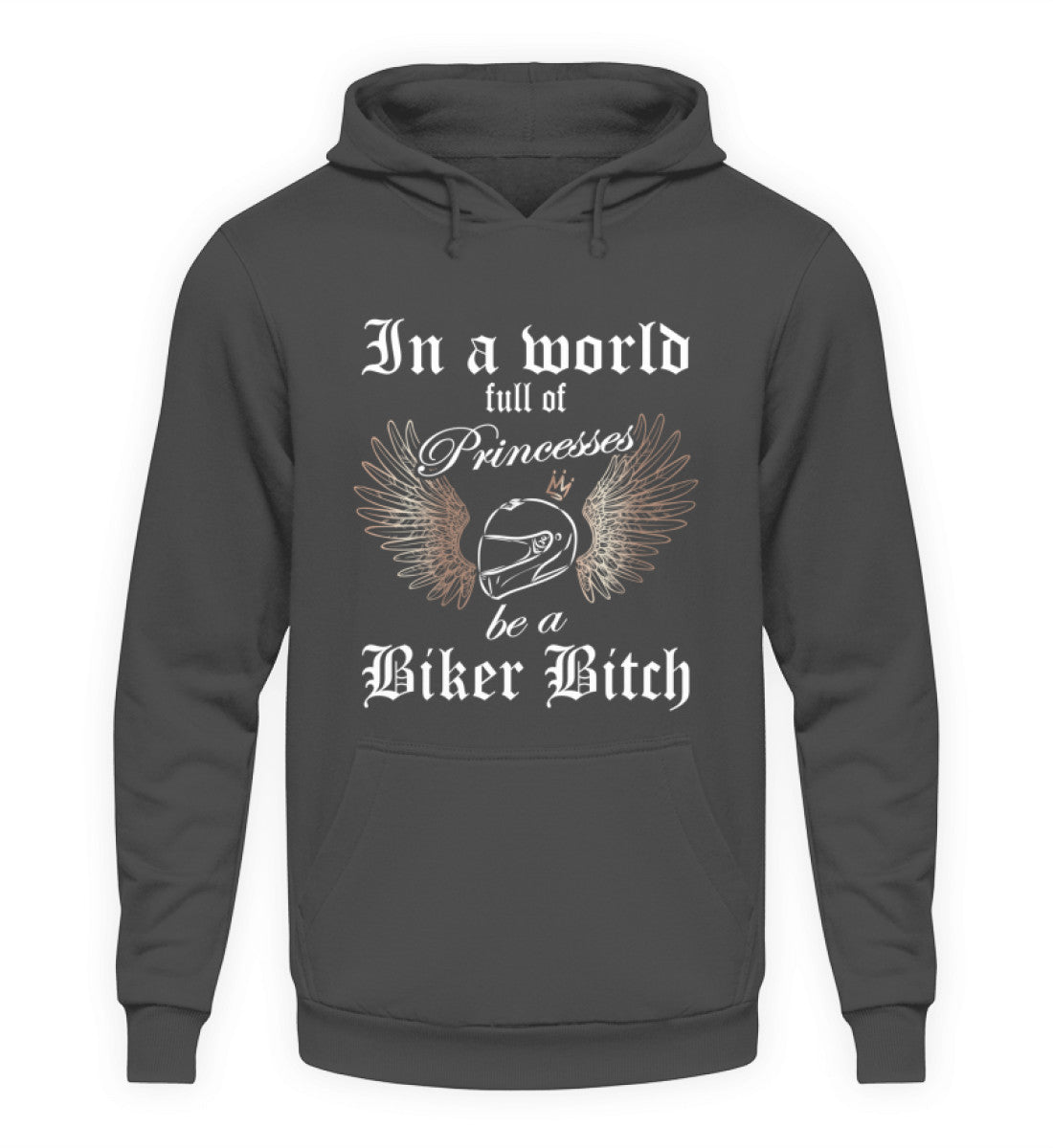 Ein Hoodie für Motorradfahrerinnen von Wingbikers mit dem Aufdruck, In a world full of Princesses, be a Biker Bitch - in grau.