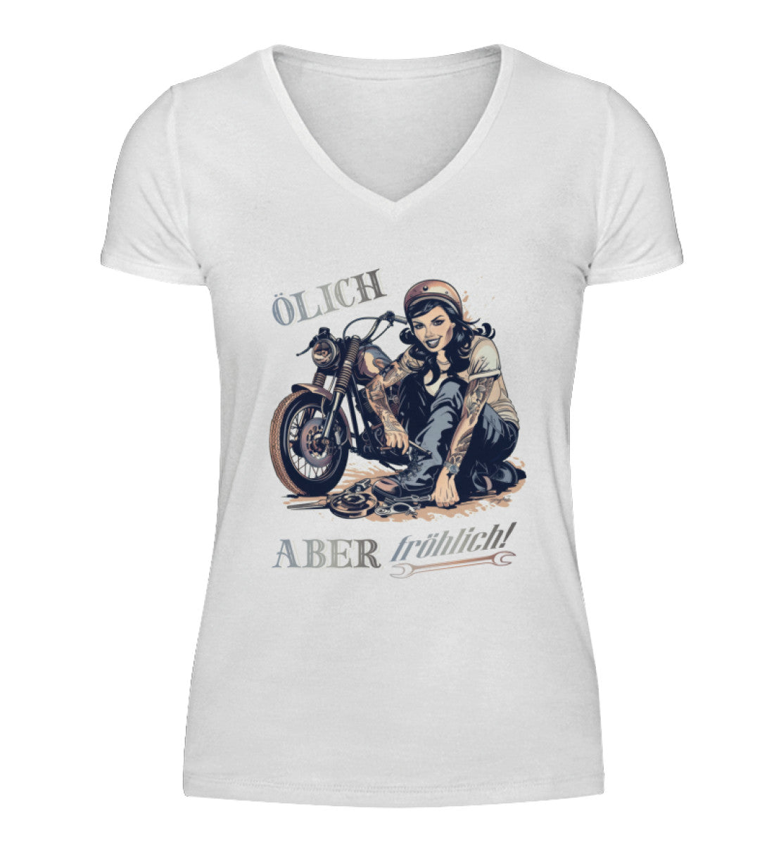 Ein T-Shirt mit V-Ausschnitt für Motorradfahrerinnen von Wingbikers mit dem Aufdruck, Ölich aber fröhlich, in weiß.