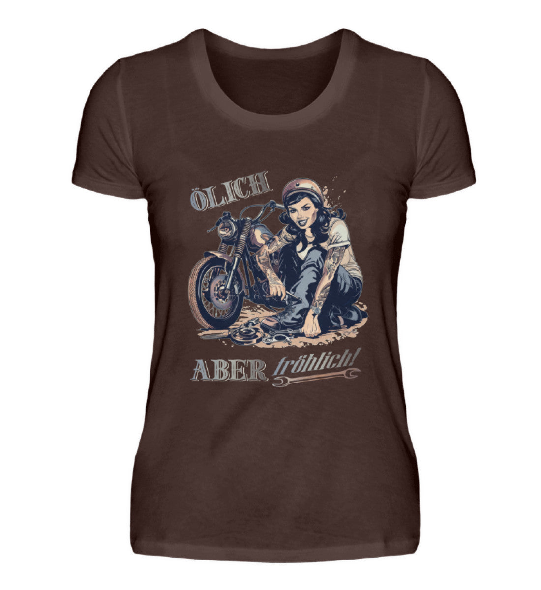 Ein T-Shirt für Motorradfahrerinnen von Wingbikers mit dem Aufdruck, Ölich aber fröhlich, in braun.