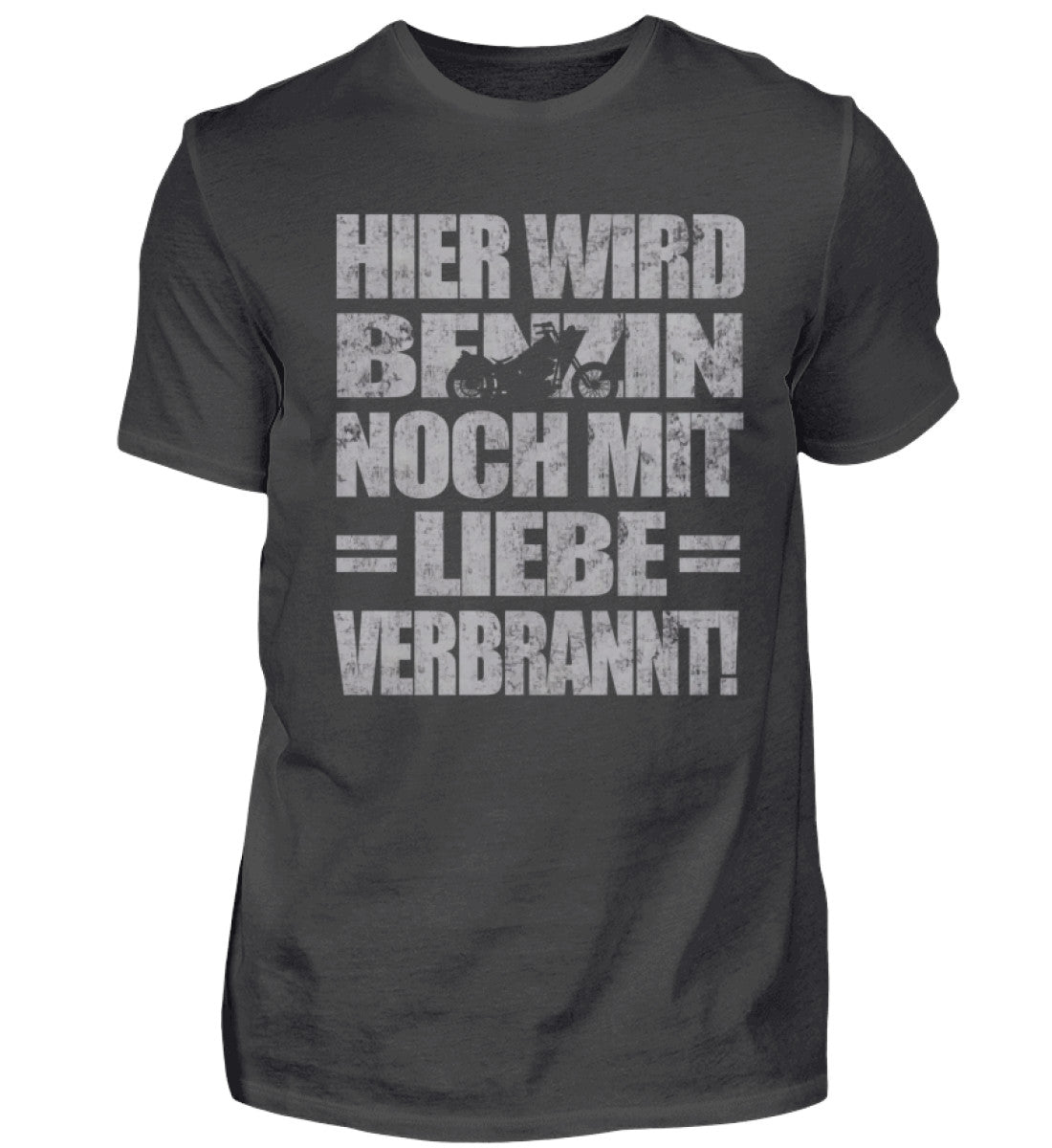 Ein Biker T-Shirt für Motorradfahrer von Wingbikers mit dem Aufdruck, Hier wird Benzin noch mit Liebe verbrannt - in dunkelgrau.