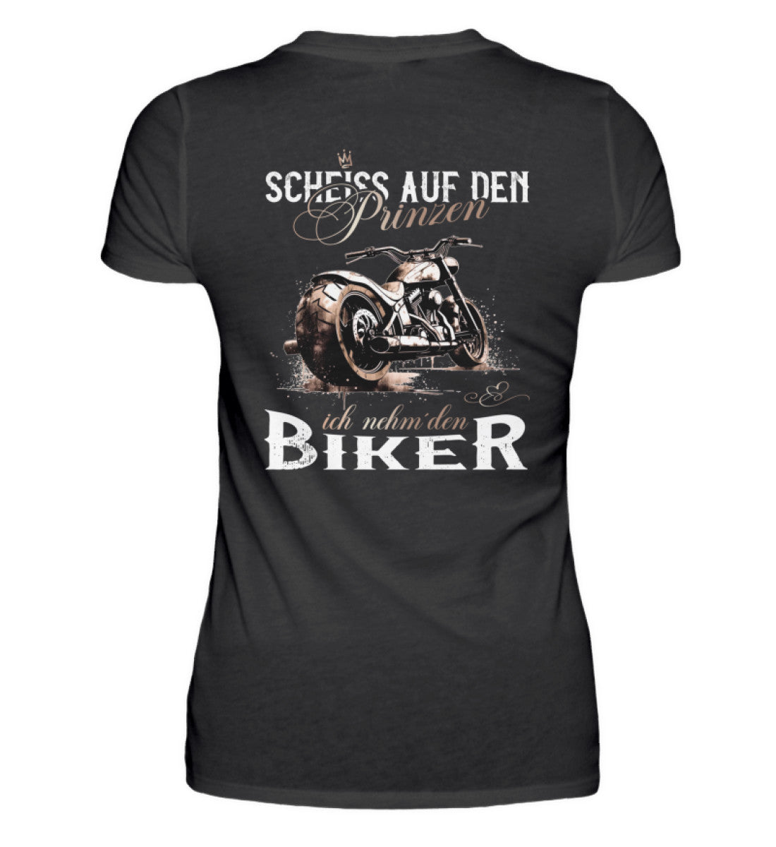Ein T-Shirt für Motorradfahrerinnen von Wingbikers mit dem Aufdruck, Scheiß auf den Prinzen, ich nehm' den Biker, als Backprint in schwarz.