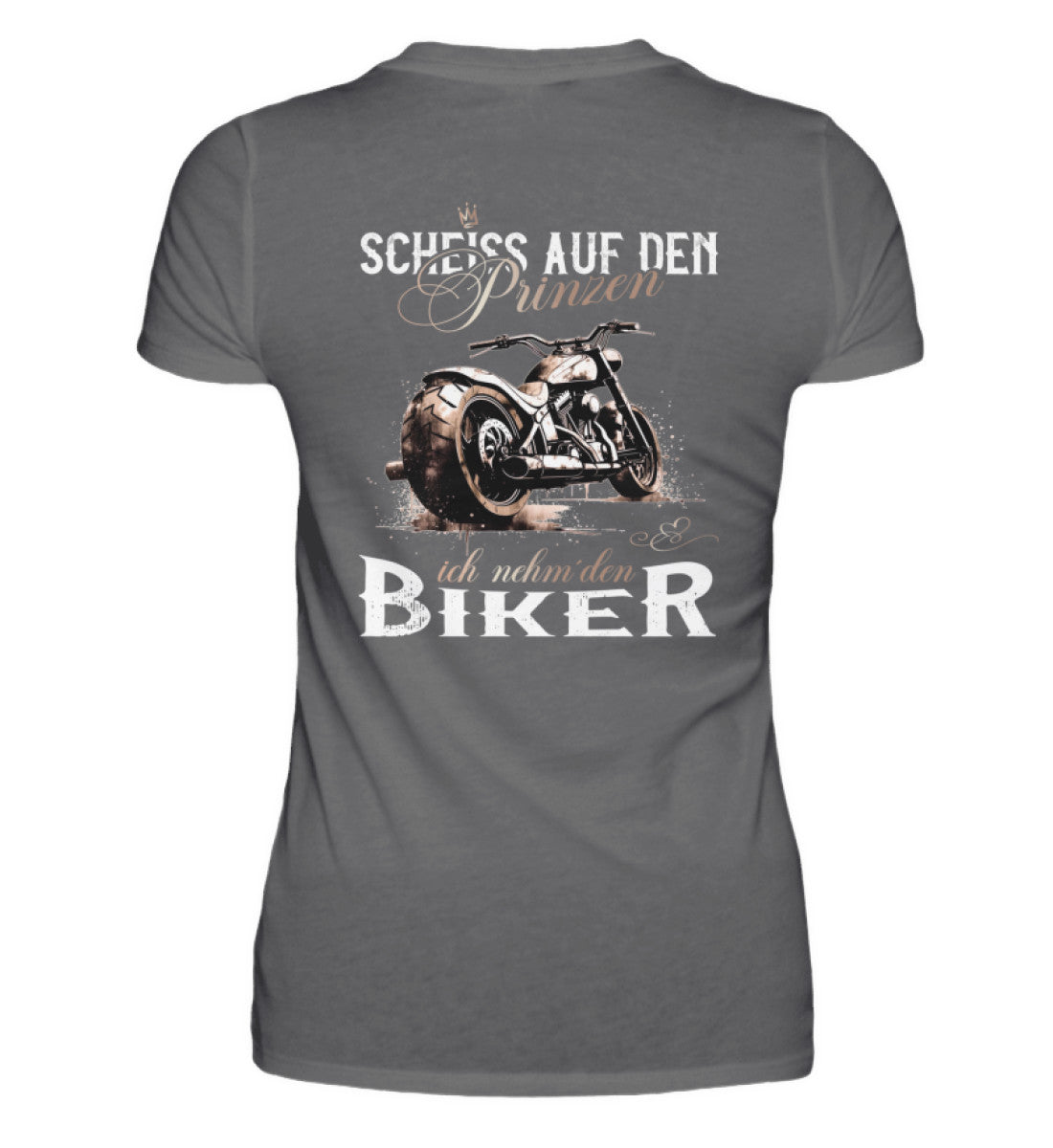 Ein T-Shirt für Motorradfahrerinnen von Wingbikers mit dem Aufdruck, Scheiß auf den Prinzen, ich nehm' den Biker, als Backprint in dunkelgrau.