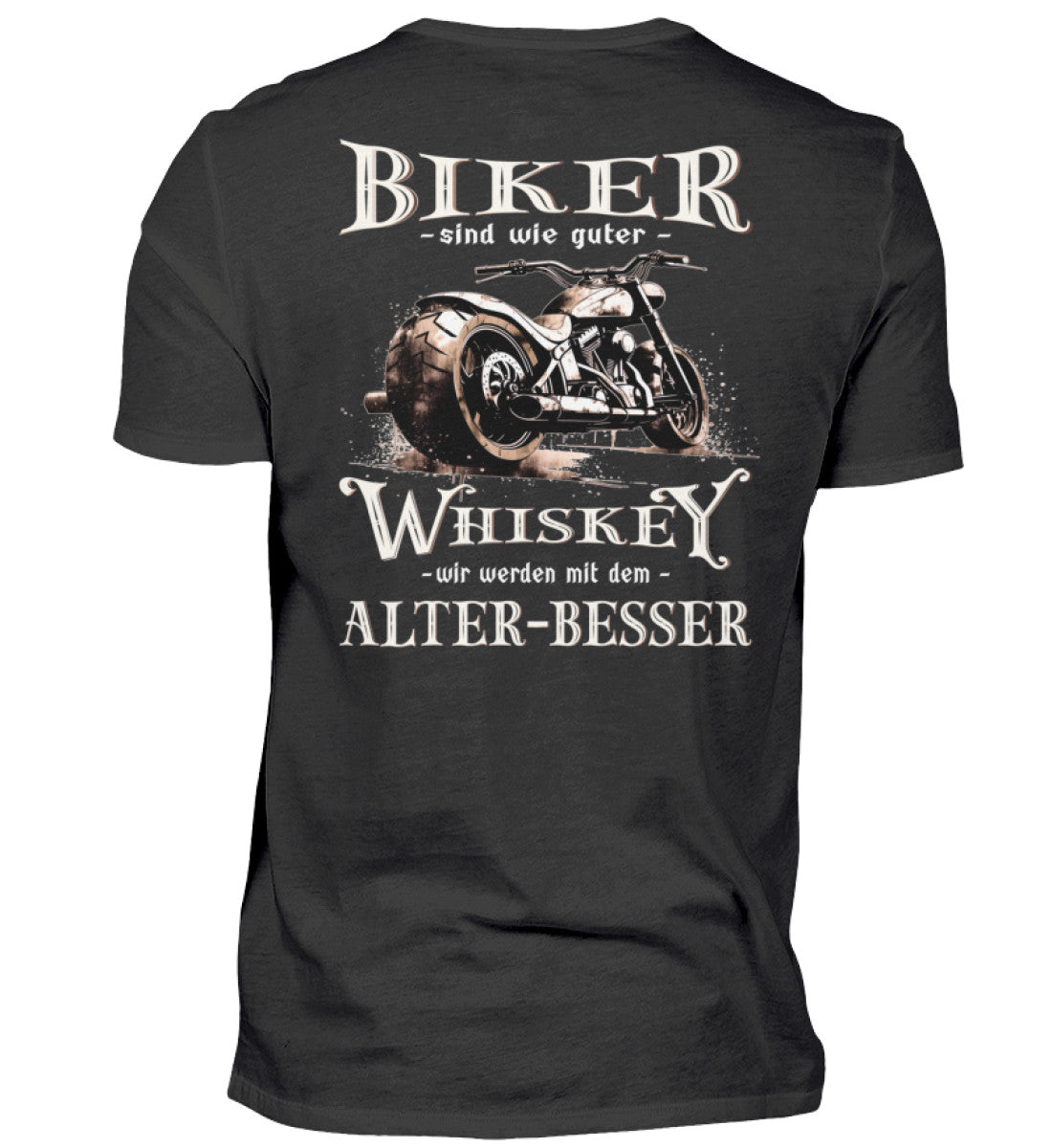Biker T-Shirt mit einem vintage Aufdruck, Biker sind wie gute Whiskey - wir werden mit dem Alter besser mit Back Print in schwarz.