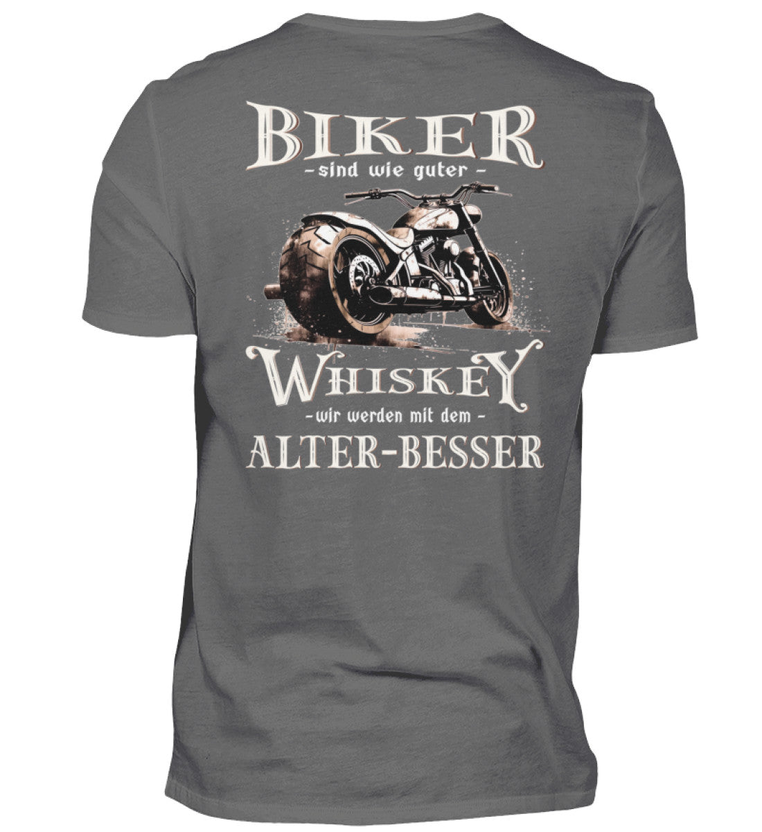 Biker T-Shirt mit einem vintage Aufdruck, Biker sind wie gute Whiskey - wir werden mit dem Alter besser mit Back Print in dunkelgrau.