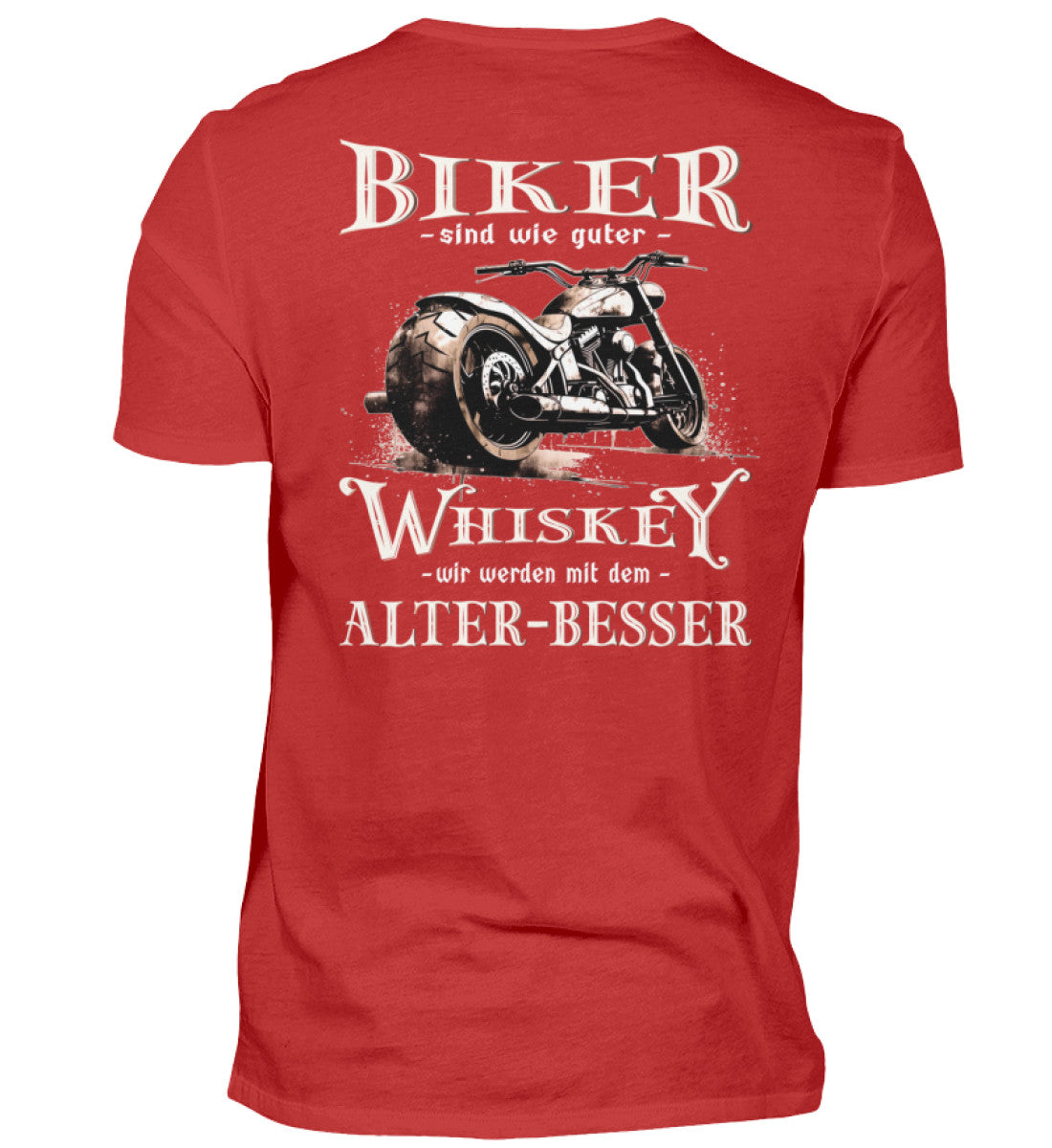 Biker T-Shirt mit einem vintage Aufdruck, Biker sind wie gute Whiskey - wir werden mit dem Alter besser mit Back Print in rot.
