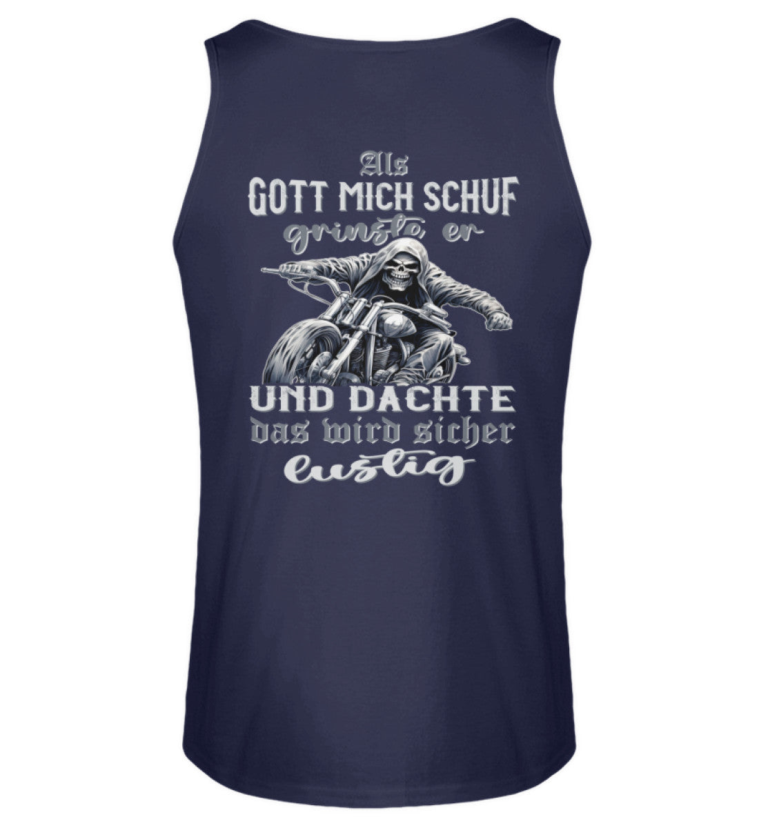 Ein Biker Tanktop für Motorradfahrer von Wingbikers mit dem Aufdruck, Als Gott mich schuf grinste er und dachte, das wird sicher lustig! mit Back Print, in navy blau.