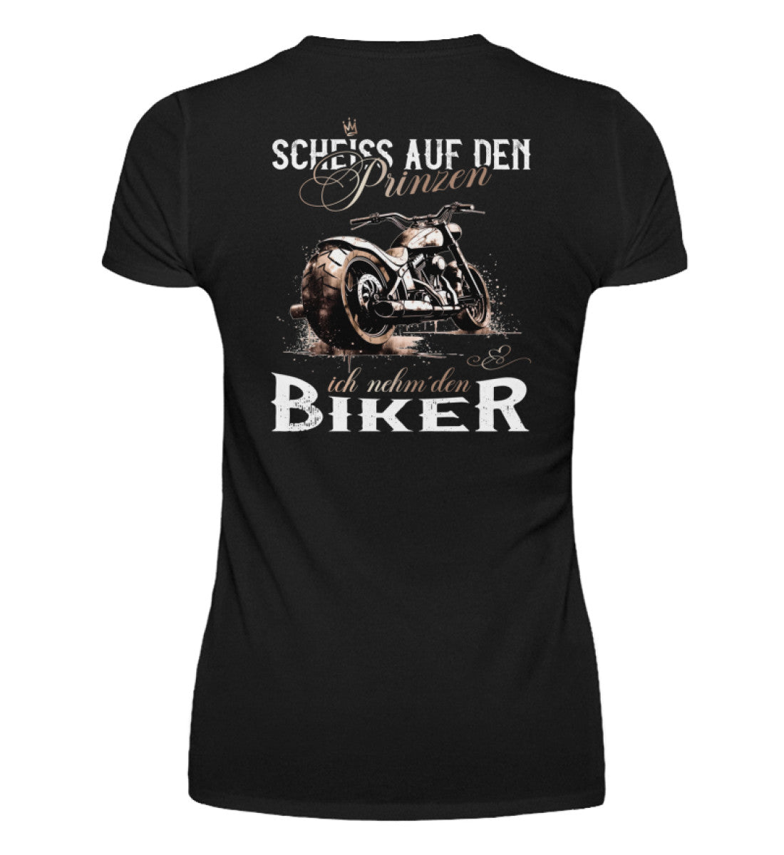 Ein T-Shirt mit V-Ausschnitt für Motorradfahrerinnen von Wingbikers mit dem Aufdruck, Scheiß auf den Prinzen, ich nehm' den Biker, als Backprint in schwarz.