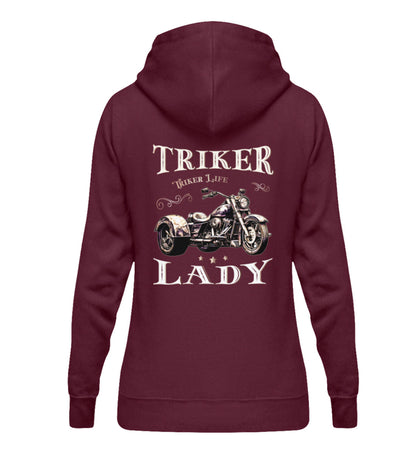 Ein Damen Hoodie für Trike Fahrerinnen von Wingbikers mit dem Aufdruck, Triker Lady - Triker Life, im vintage Stil, als Back Print, in burgunder weinrot.