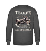 Ein Sweatshirt für Trike Fahrer von Wingbikers mit dem Aufdruck, Triker sind wie guter Whiskey - Wir werden mit dem Alter besser, in dunkelgrau.