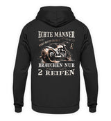 Ein Biker Hoodie für Motorradfahrer von Wingbikers mit dem Aufdruck, Echte Männer brauchen nur 2 Reifen, als Back Print, in schwarz.