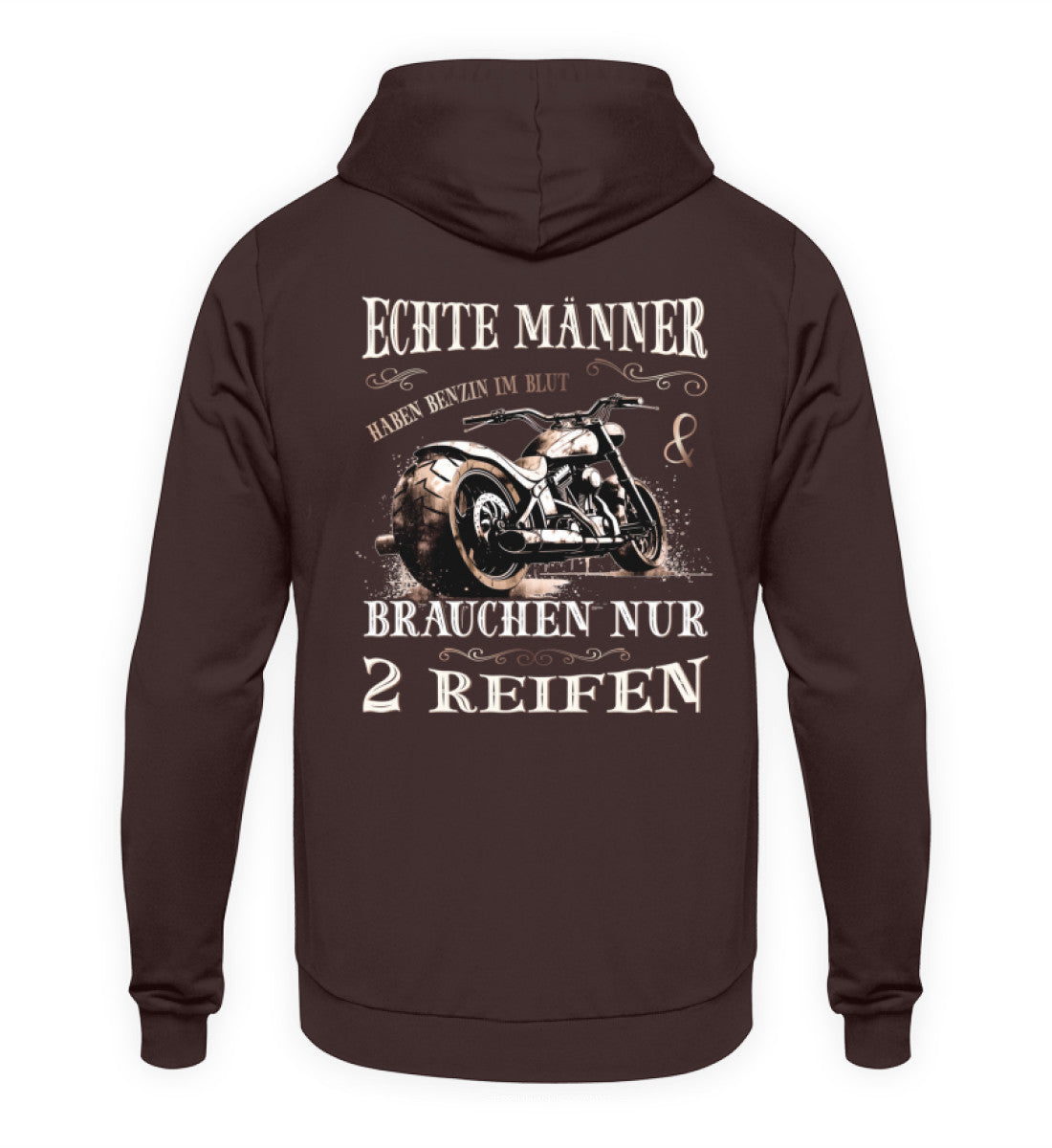 Ein Biker Hoodie für Motorradfahrer von Wingbikers mit dem Aufdruck, Echte Männer brauchen nur 2 Reifen, als Back Print, in braun.