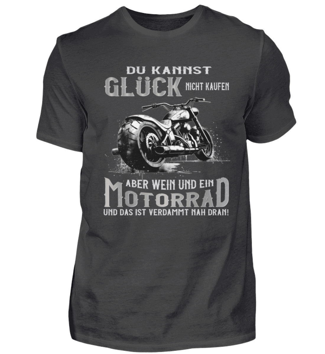 Ein Biker T-Shirt für Motorradfahrer von Wingbikers mit dem Aufdruck, Du kannst Glück nicht kaufen, aber Wein und ein Motorrad und das ist verdammt nah dran! - in dunkelgrau.