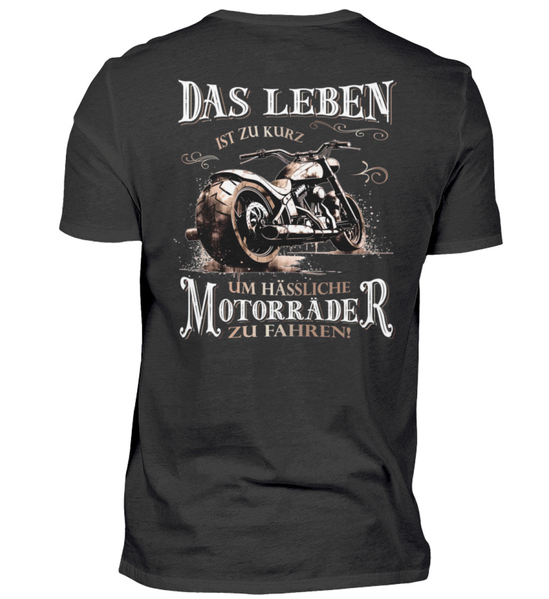 Ein Biker T-Shirt für Motorradfahrer von Wingbikers mit dem Aufdruck, Das Leben ist zu kurz, um hässliche Motorräder zu fahren - mit Back Print, in schwarz.