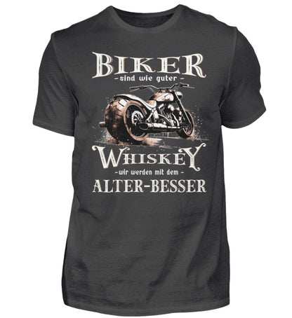 Biker T-Shirt mit einem vintage Aufdruck, Biker sind wie gute Whiskey - wir werden mit dem Alter besser in dunkelgrau. 