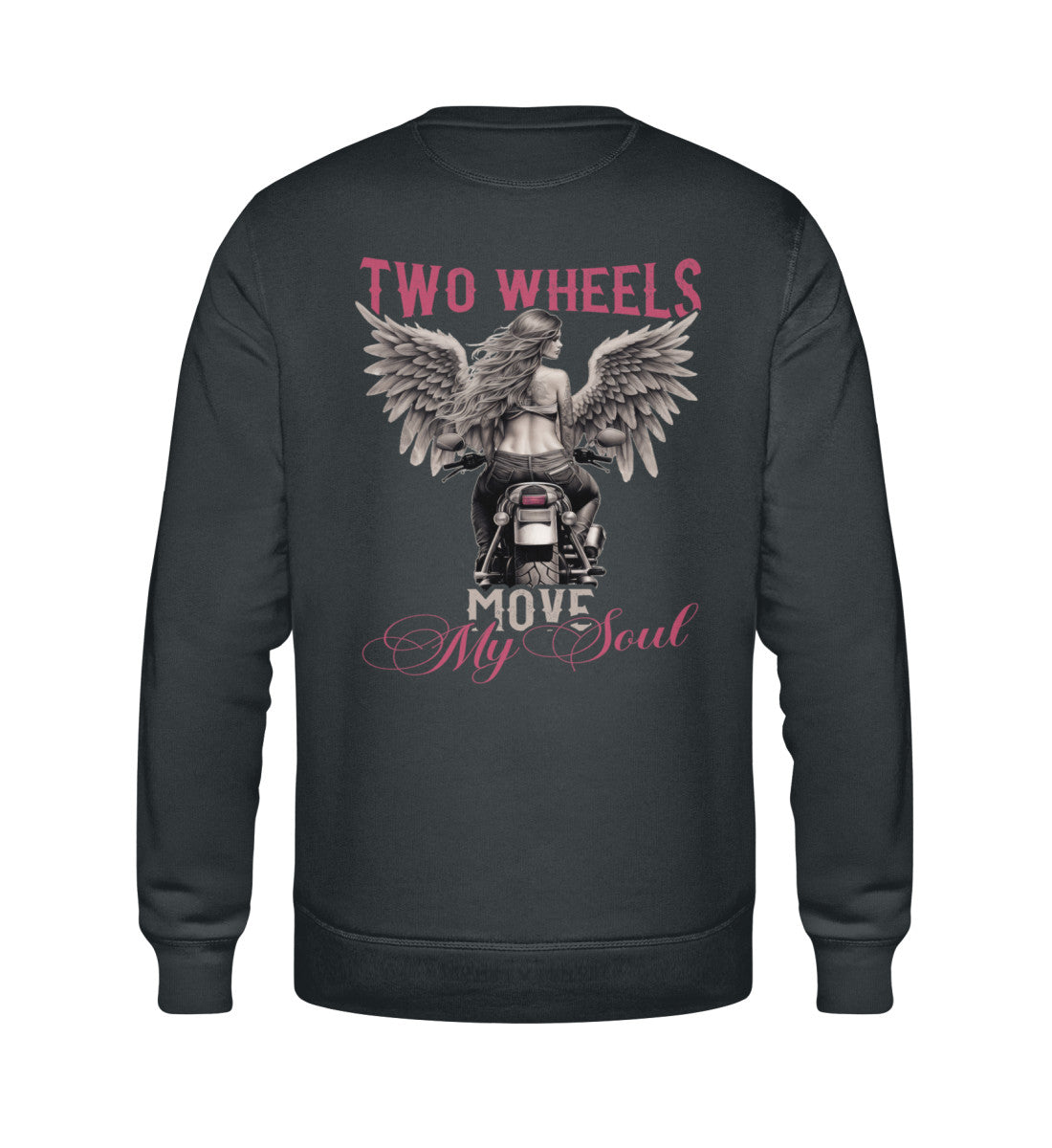 Ein Sweatshirt für Motorradfahrerinnen von Wingbikers mit dem Aufdruck, Two Wheels Move My Soul, in dunkelgrau.