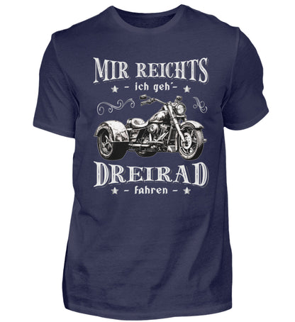Ein Triker T-Shirt für Trikefahrer von Wingbikers mit dem Aufdruck, Mir reichts, ich geh´ Dreirad fahren, in navy blau.