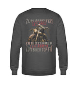 Ein Biker Sweatshirt für Motorradfahrer von Wingbikers mit dem Aufdruck, Zum Arbeiten zu alt, zum Sterben zu jung - Zum Biken top fit! - als Back Print, in dunkelgrau.