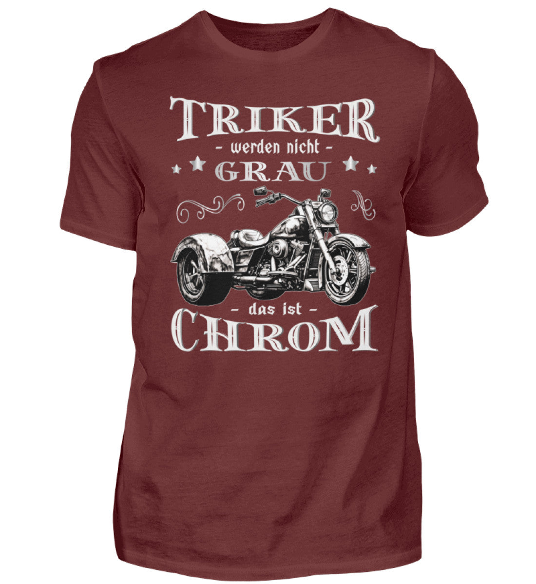 Ein Triker T-Shirt für Trikefahrer von Wingbikers mit dem Aufdruck, Triker werden nicht grau - Das ist Chrom, in weinrot.