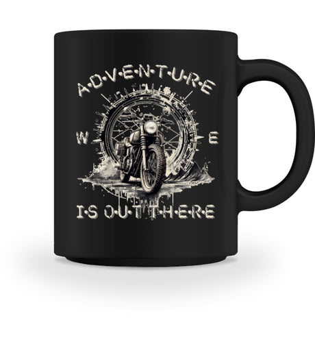 Eine Tasse für Motorradfahrer von Wingbikers, mit dem beidseitigen Aufdruck, Adventure Is Out There, in schwarz.