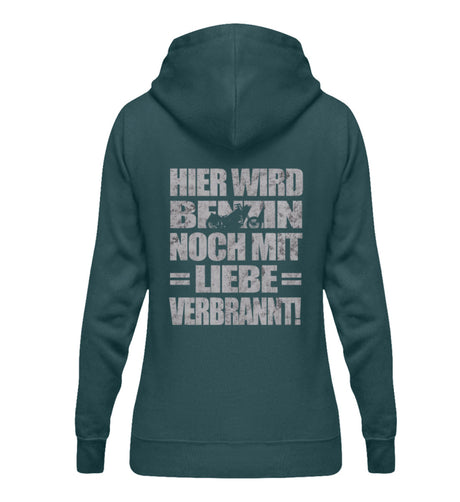 Ein Bikerin Hoodie für Motorradfahrerinnen von Wingbikers mit dem Aufdruck, Hier wird Benzin noch mit Liebe verbrannt - mit Back Print, in petrol türkis.