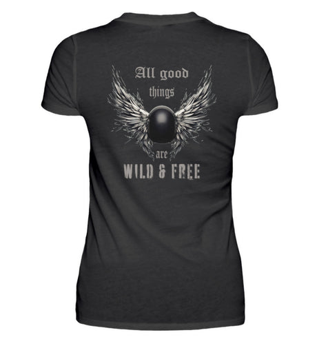 Ein T-Shirt für Motorradfahrerinnen von Wingbikers mit dem Aufdruck, All good things are wild & free - mit Back Print, in schwarz. 