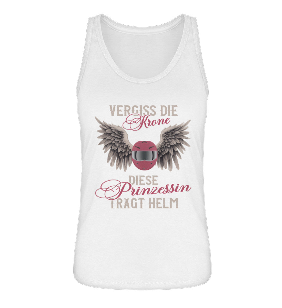 Ein Tanktop für Motorradfahrerinnen von Wingbikers mit dem Aufdruck, Vergiss die Krone - Diese Prinzessin trägt Helm, in weiß.